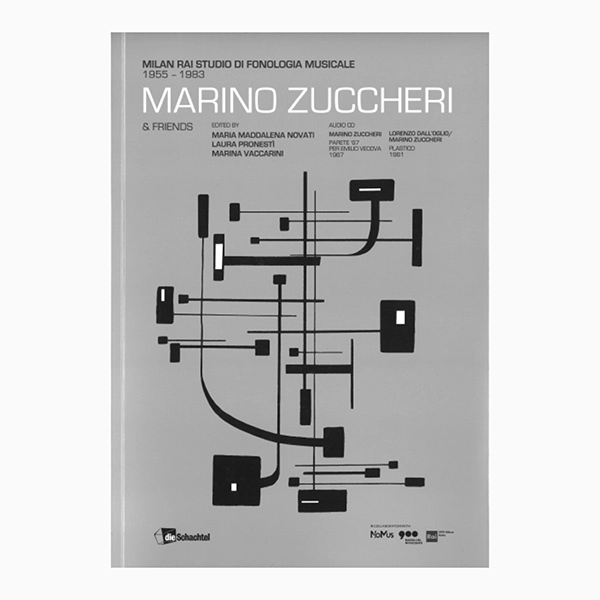 MARINO ZUCCHERI / マリーノ・ズッケリ / MILAN RAI STUDIO DI FONOLOGIA MUSICALE 1955-83 CD/BOOK
