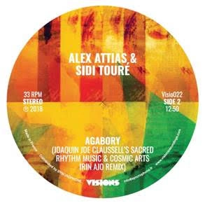 ALEX ATTIAS & SIDI TOURE / AGABORY JOE CLAUSSEL REMIX