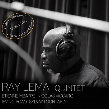 RAY LEMA / レイ・レマ / VERY SPECIAL NEW PRODUCTION(VSNP)