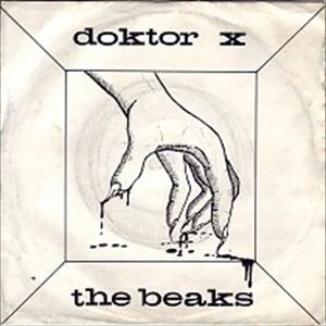 BEAKS / DOKTOR X