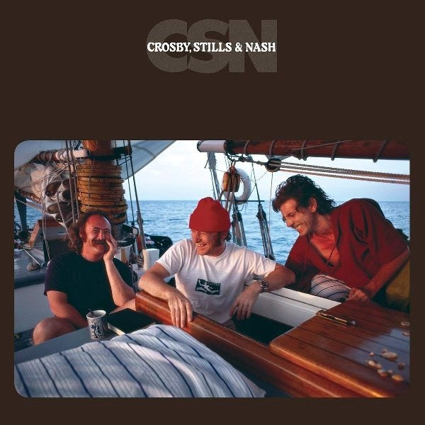 CROSBY, STILLS & NASH / クロスビー・スティルス&ナッシュ / CSN