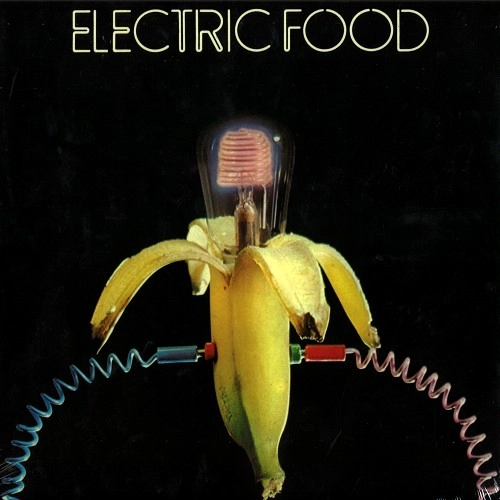 ELECTRIC FOOD / エレクトリック・フード / ELECTRIC FOOD: 180G LIMITED VINYL