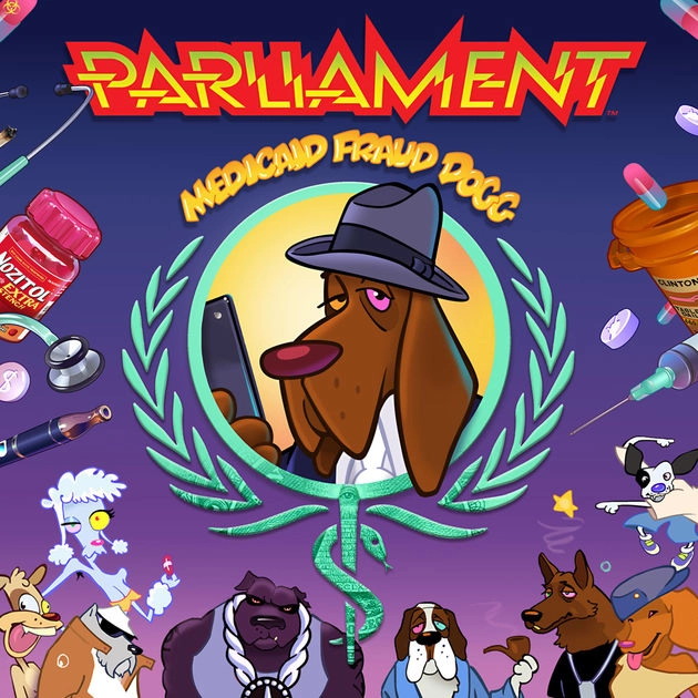 PARLIAMENT / パーラメント / メディケイド･フロード･ドッグ / MEDICAID FLAUD DOGG
