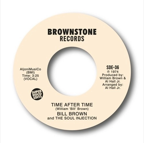 BILL BROWN & THE SOUL INJECTION / ビル・ブラウン・アンド・ザ・ソウル・インジェクション / TIME AFTER TIME
