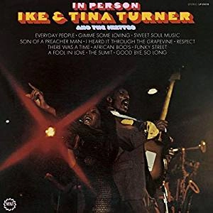 IKE & TINA TURNER / アイク&ティナ・ターナー / IN PERSON / スーパー･ソウル アイク･アンド･ティナ･ターナー･ショウ（紙ジャケット SHM-CD）