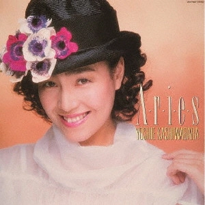 YOSHIE KASHIWABARA / 柏原芳恵 / A・r・i・e・s