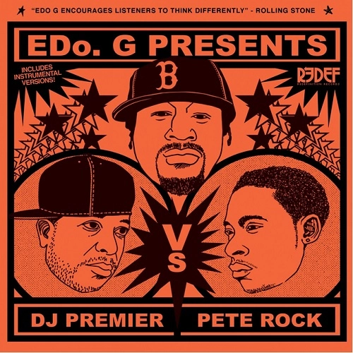 ED O. G / DJ PREMIER VS. PETE ROCK
