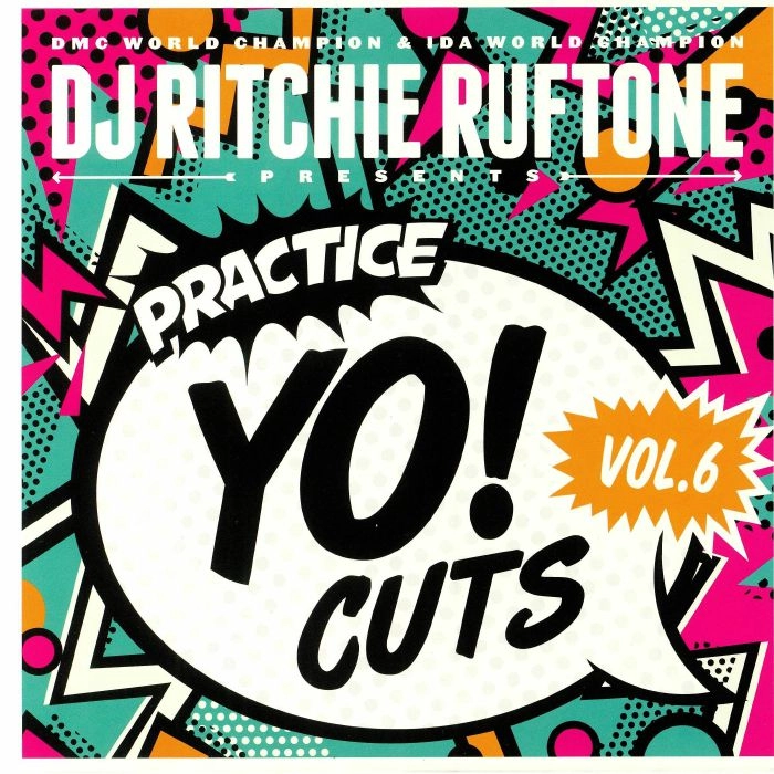 DJ RITCHIE RUFTONE / PRACTICE YO CUTS VOL.6