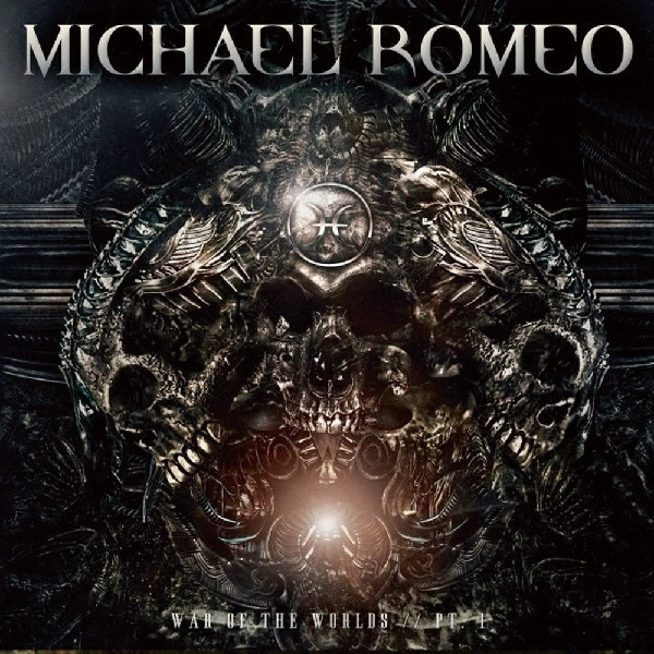 MICHAEL ROMEO / マイケル・ロメオ / WAR OF THE WORLDS, PT.1<DIGI>