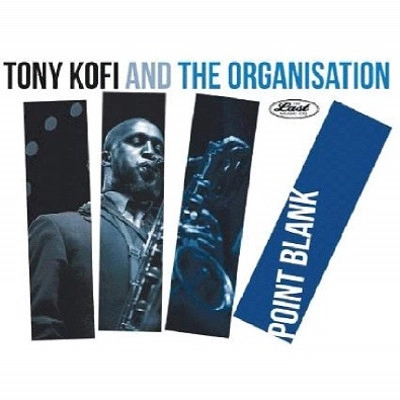TONY KOFI / トニー・コフィ / Point Blank