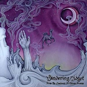 WANDERING MIDGET / FROM THE MEADOWS OF OPIUM DREAMS