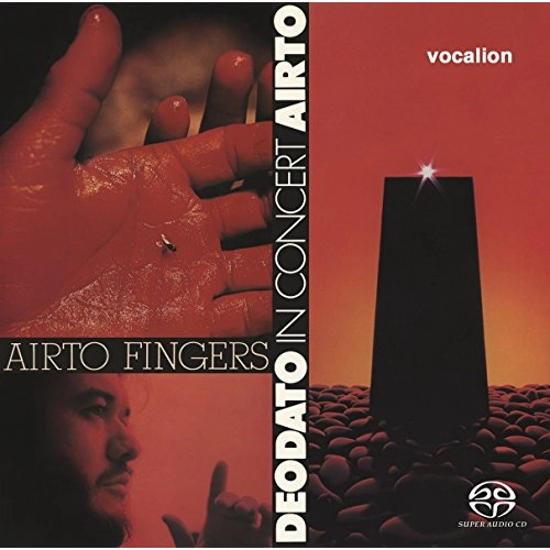DEODATO/AIRTO / エウミール・デオダート&アイアート・モレイラ / FINGERS / IN CONCERT(HYBRID MULTI-CHANNEL) / FINGERS / IN CONCERT