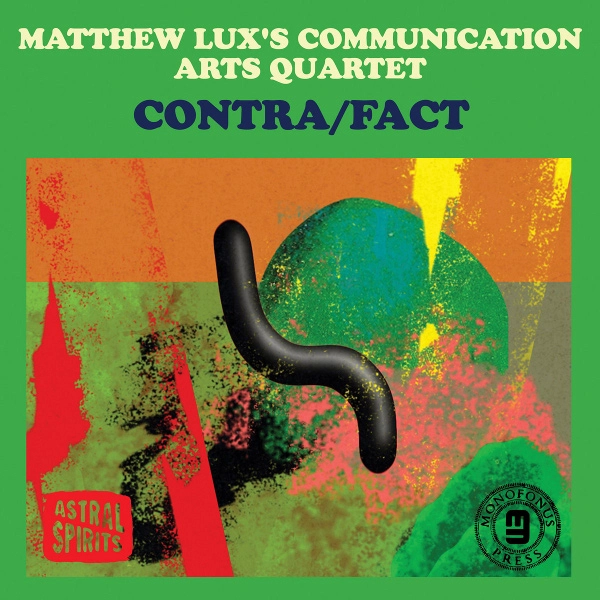 MATTHEW LUX / CONTRA/FACT
