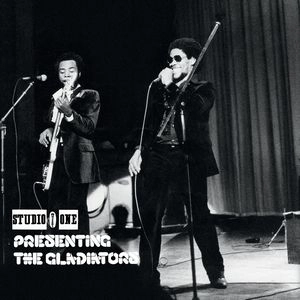 GLADIATORS (REGGAE) / グラディエイターズ / PRESENTING THE GLADIATORS: DELUXE EDITION