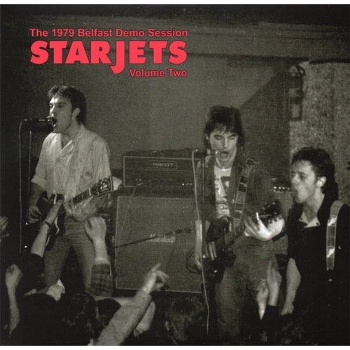 STARJETS / スタージェッツ / 1979 BELFAST STUDIO DEMOS VOLUME TWO (7")
