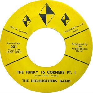 HIGHLIGHTERS BAND / FUNKY 16 CORNERS