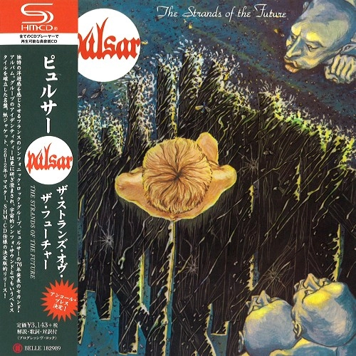 PULSAR / ピュルサー / ザ・ストランズ・オヴ・ザ・フューチャー - SHM-CD/2012リマスター / THE STRANDS OF THE FUTURE - SHM-CD/2012 REMASTER