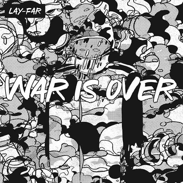 LAY-FAR / レイ・ファー / ウォー･イズ･オーバー / WAR IS OVER