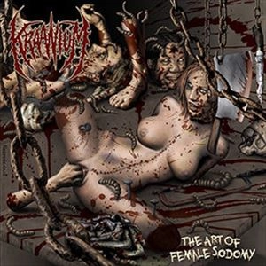 KRAANIUM / ART OF FEMALE SODOMY