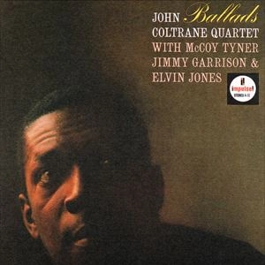 JOHN COLTRANE / ジョン・コルトレーン / バラード