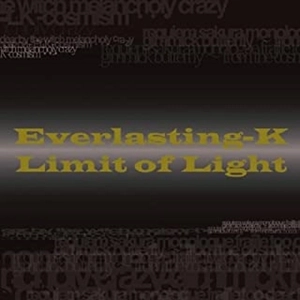 Everlasting-K / Limit of Light