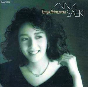 ANNA SAEKI / 冴木杏奈 / タンゴ プリマベーラ
