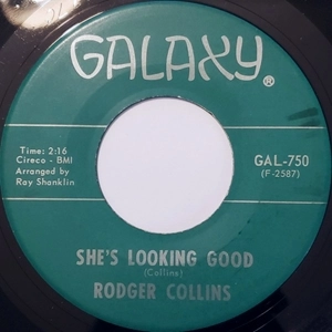 RODGER COLLINS / ロジャー・コリンズ / SHE'S LOOKING GOOD / I'M SERVING TIME