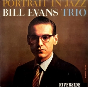 BILL EVANS / ビル・エヴァンス / PORTRAIT IN JAZZ