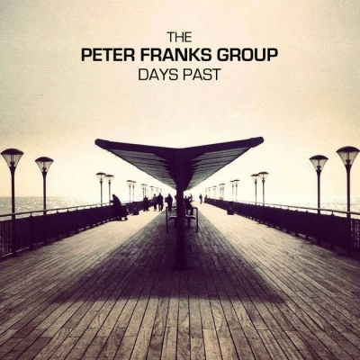 PETER FRANKS GROUP / DAYS PAST