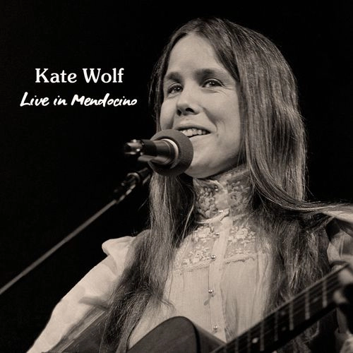 KATE WOLF / ケイト・ウルフ / LIVE IN MENDOCINO (CD)