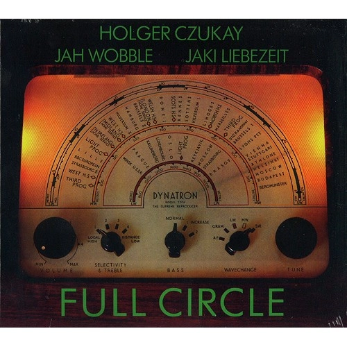 CZUKAY/WOBBLE/LIEBEZEIT / シューカイ/ウーブル/リーベツァイト / FULL CIRCLE