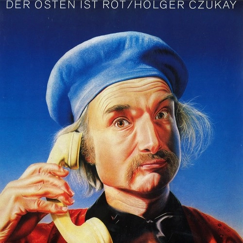 HOLGER CZUKAY / ホルガー・シューカイ / DER OSTEN IST ROT