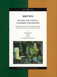 BENJAMIN BRITTEN / ベンジャミン・ブリテン / WORKS FOR VOICE & CHAMBER ORCHESTRA