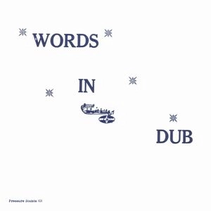 PHILLIP FULLWOOD / WORDS IN DUB