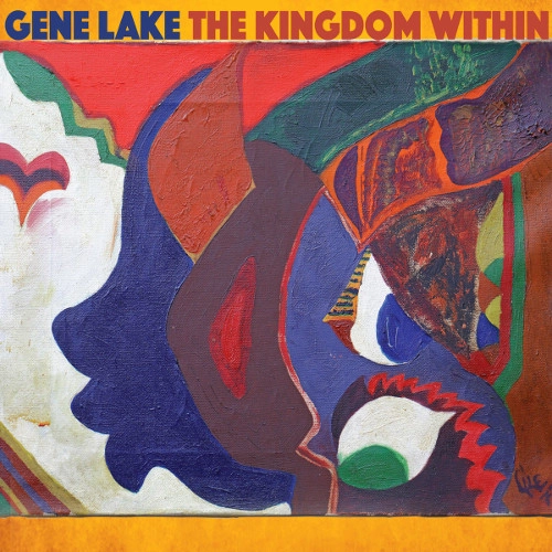 GENE LAKE / ジーン・レイク / THE KINGDOM WITHIN