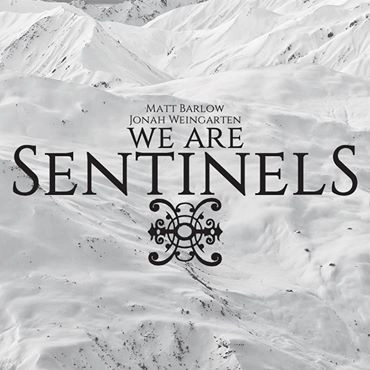 WE ARE SENTINELS / WE ARE SENTINELS<DIGI>