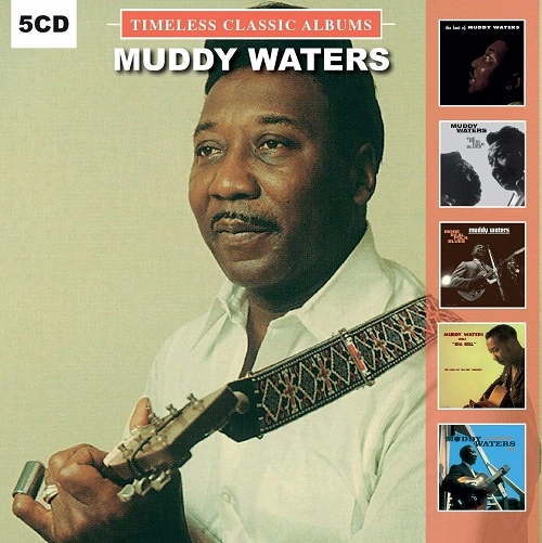 MUDDY WATERS / マディ・ウォーターズ / TIMELESS CLASSIC ALBUMS