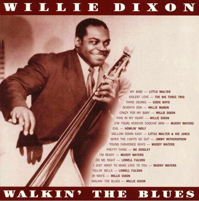 WILLIE DIXON / ウィリー・ディクソン / WALKIN' THE BLUES
