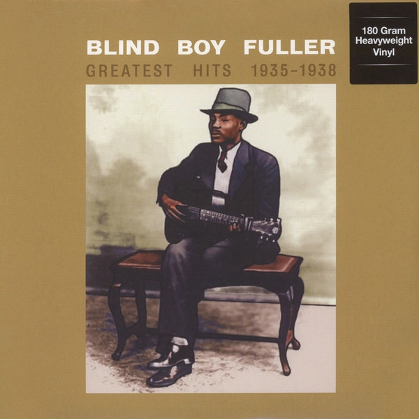 BLIND BOY FULLER / ブラインド・ボーイ・フラー / GREATEST HITS 1935-1938