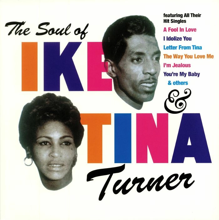 IKE & TINA TURNER / アイク&ティナ・ターナー / THE SOUL OF IKE & TINA TURNER