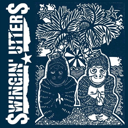 SWINGIN' UTTERS / PEACE AND LOVE (LP)