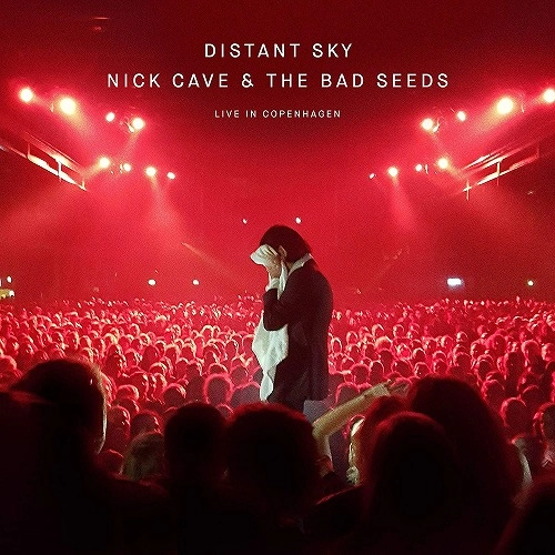 NICK CAVE & THE BAD SEEDS / ニック・ケイヴ&ザ・バッド・シーズ / DISTANT SKY (LIVE IN COPENHAGEN) (12")