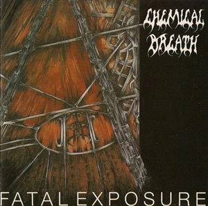 CHEMICAL BREATH / FATAL EXPOSURE