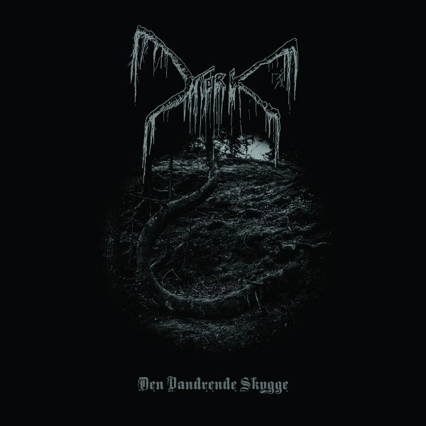 MORK (METAL) / モーク (METAL) / DEN VANDRENDE SKYGGE