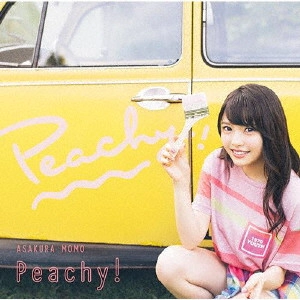 MOMO ASAKURA / 麻倉もも / Peachy! / PEACHY!
