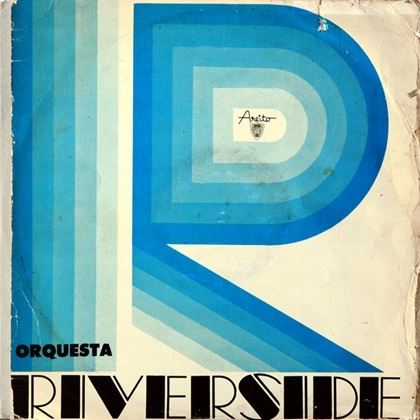 ORQUESTA RIVERSIDE / オルケスタ・リヴァーサイド / ORQUESTA RIVERSIDE