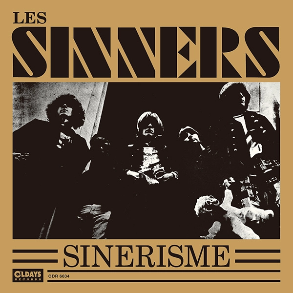 LES SINNERS / レ・シナーズ / シナリズム