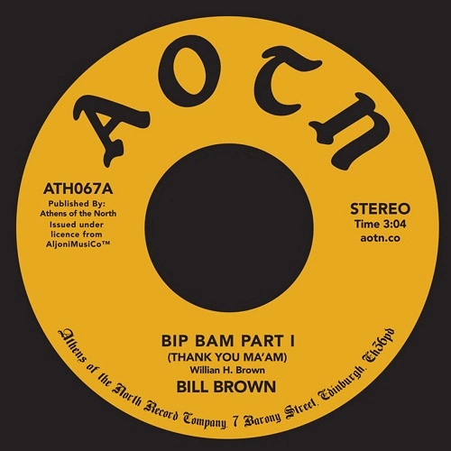 BILL BROWN / BIP BAM