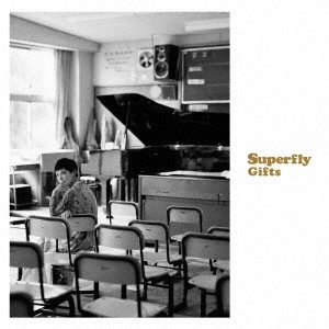 Superfly / Gifts