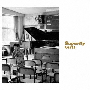 Superfly / Gifts